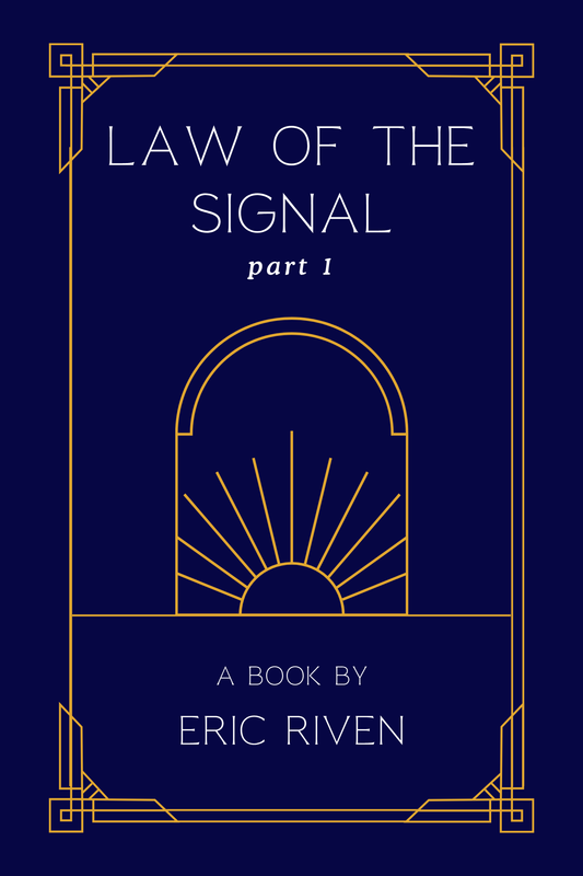 Law Of The Signal Part 1