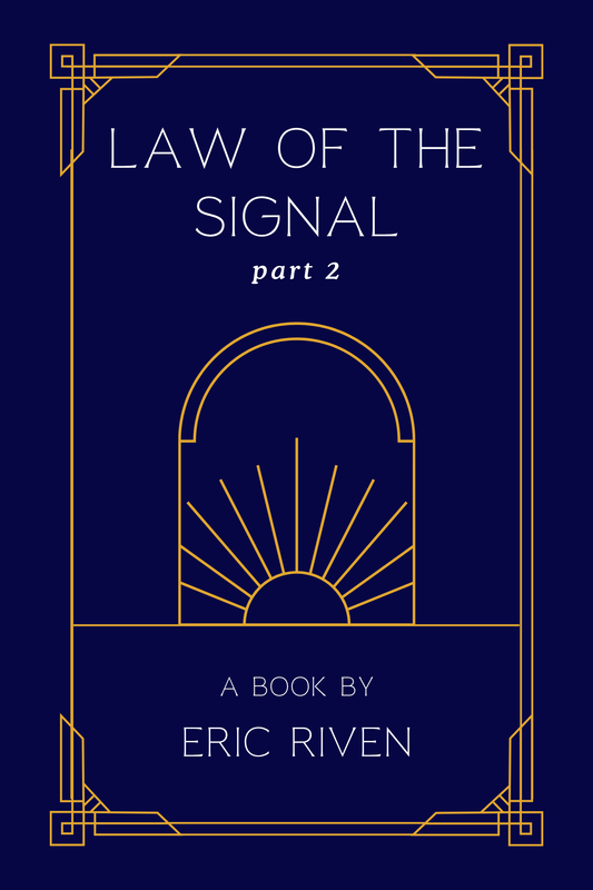 Law Of The Signal Part 2